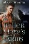 [Shifters United 02] • In Her Mate's Arms